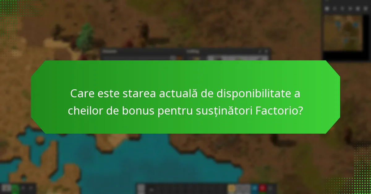 Cum afectează variațiile regionale cheile de bonus pentru susținători Factorio?