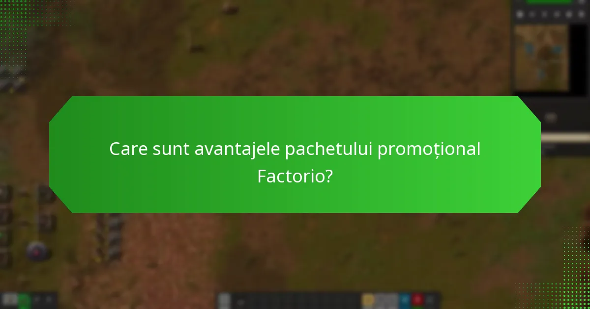 Cum funcționează logistica pachetului promoțional Factorio?