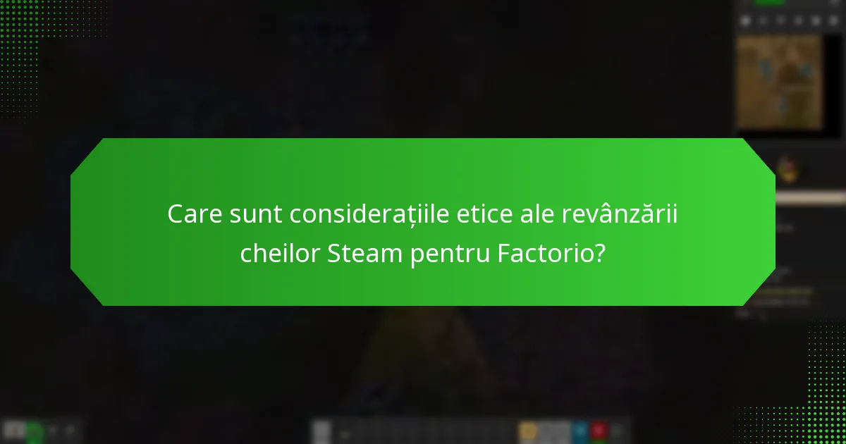 Cum să identifici revânzătorii de încredere pentru cheile Steam pentru Factorio?