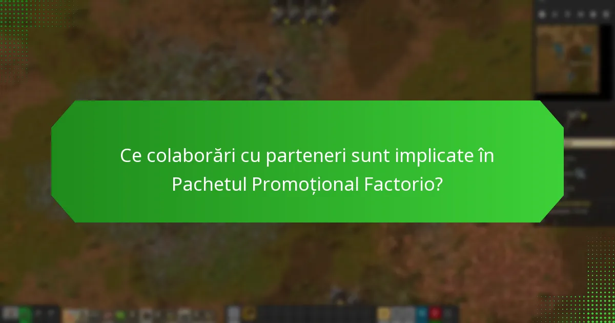 Cum funcționează promovările încrucișate în cadrul Pachetului Promoțional Factorio?