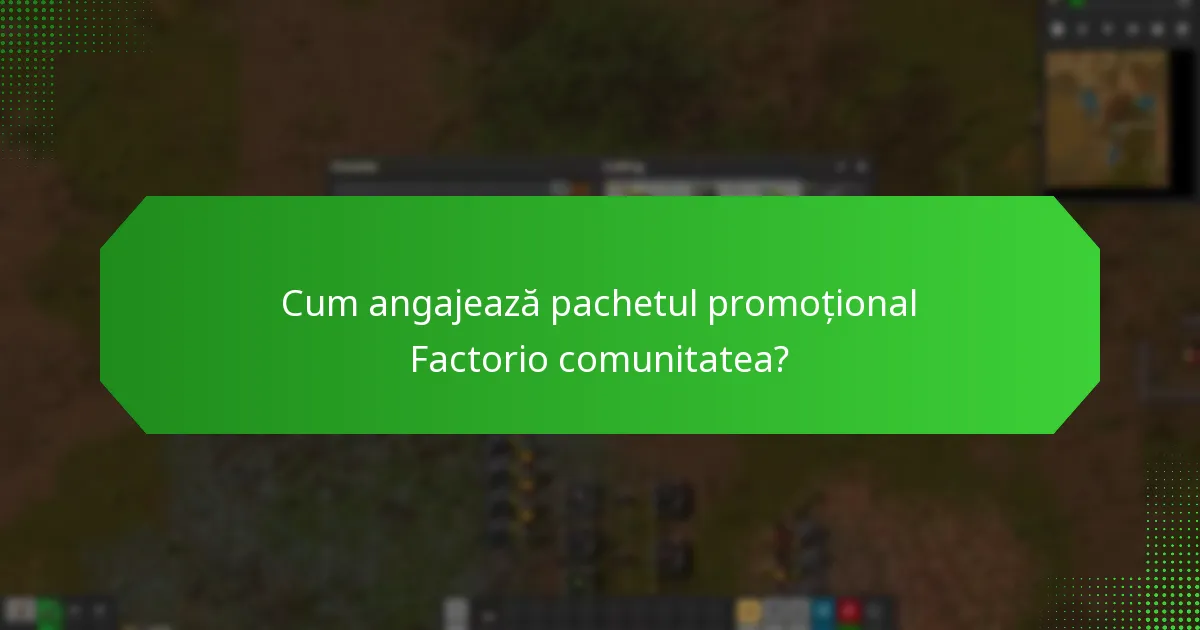 Cum este integrat feedback-ul comunității în pachetul promoțional?
