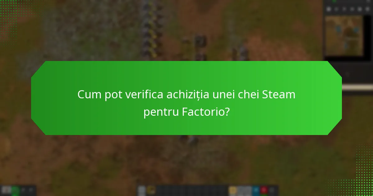 Unde pot achiziționa o cheie Steam pentru Factorio?